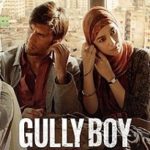 Gully Boy Hindi Movie Ranveer Singh