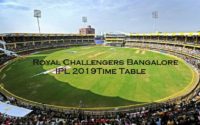 Royal Challengers Bangalore Time Table IPL 2019