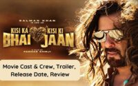 Kisi Ka Bhai Kisi Ki Jaan Movie Cast & Crew, Trailer, Release Date, Review
