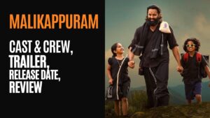 Malikappuram Movie Cast & Crew, Trailer, Release Date, Review