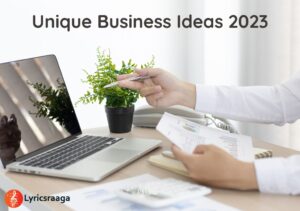 Unique Business Ideas 2023