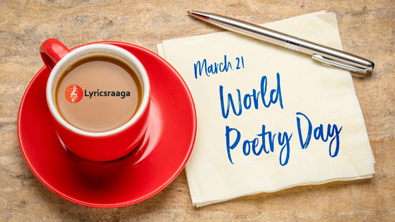 World Poetry Day - History | Significance | Themes | Quotes