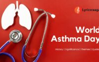 World Asthma Day - History - Significance - Themes - Quotes