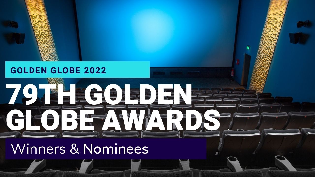 79th Golden Globe Awards 2022 Winners List