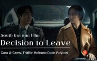 Decision to Leave Movie Cast & Crew, Trailer, Release Date, Review