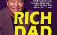Rich Dad Poor Dad by Robert Kiyosaki – Book Summary
