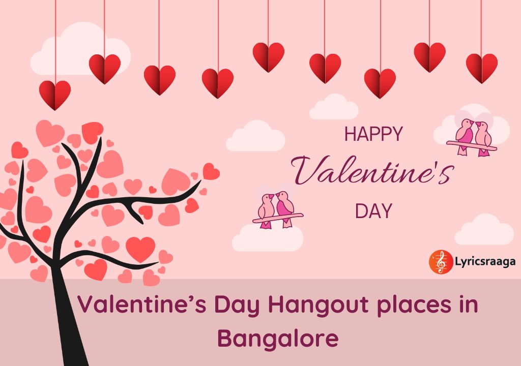 Valentine’s Day Hangout places in Bangalore