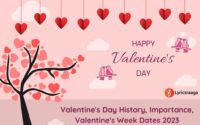 Valentines Day History, Importance, Valentines Week Dates 2023
