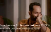 Paachuvum Albhuthavilakkum [2023] Movie Cast w& Crew | Trailer | Release date