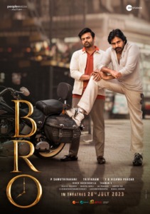 Bro [2023] Telugu Movie Cast & Crew | Trailer | Release Date