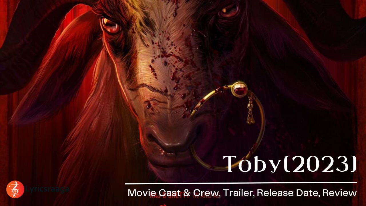 Toby Kannada Movie Cast & Crew | Trailer | Release Date