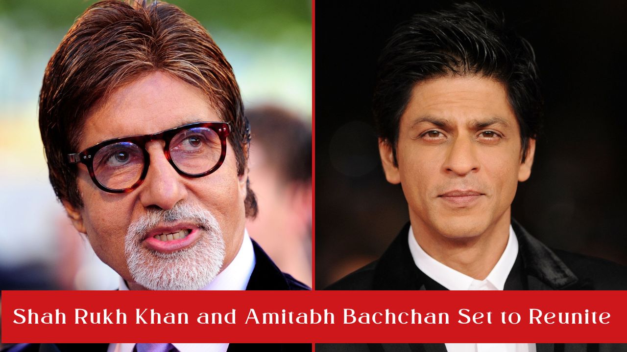 Shah Rukh Khan and Amitabh Bachchan Set to Reunite After 17 Years