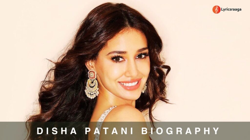Disha Patani Biography | Age | Movies | Relationship | Wiki