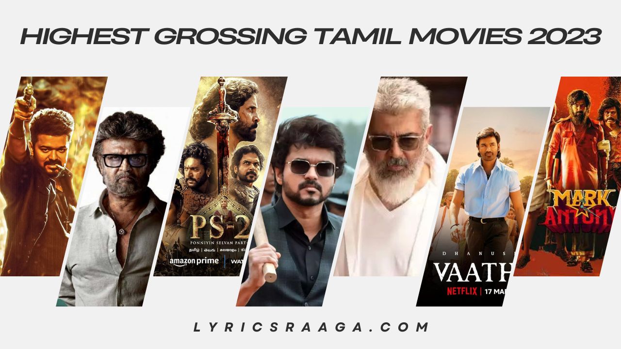 Highest Grossing Tamil Movies 2023