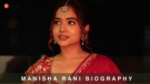 Manisha Rani Biography | Age | Family | Husband | Wiki