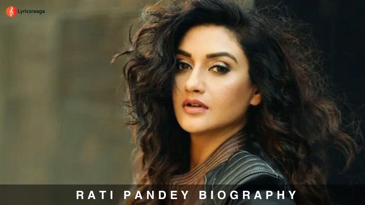 Rati Pandey Biography | Age | Movies | Relationship | Wiki