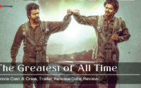 The Greatest of All Time Tamil Movie Cast & Crew | Trailer | Release Date