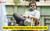 Mega Star Chiranjeevi Remake Movies List