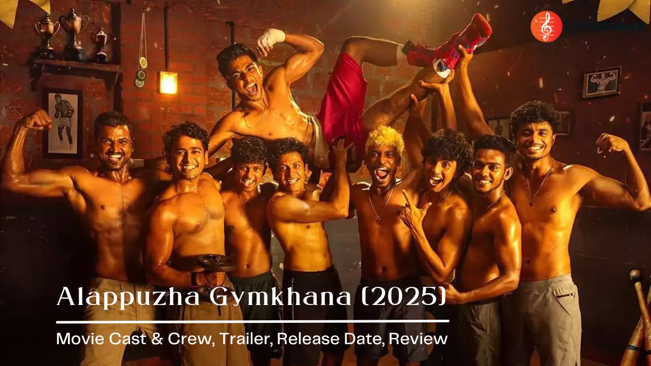 Alappuzha Gymkhana Movie Cast & Crew, Trailer, Release Date