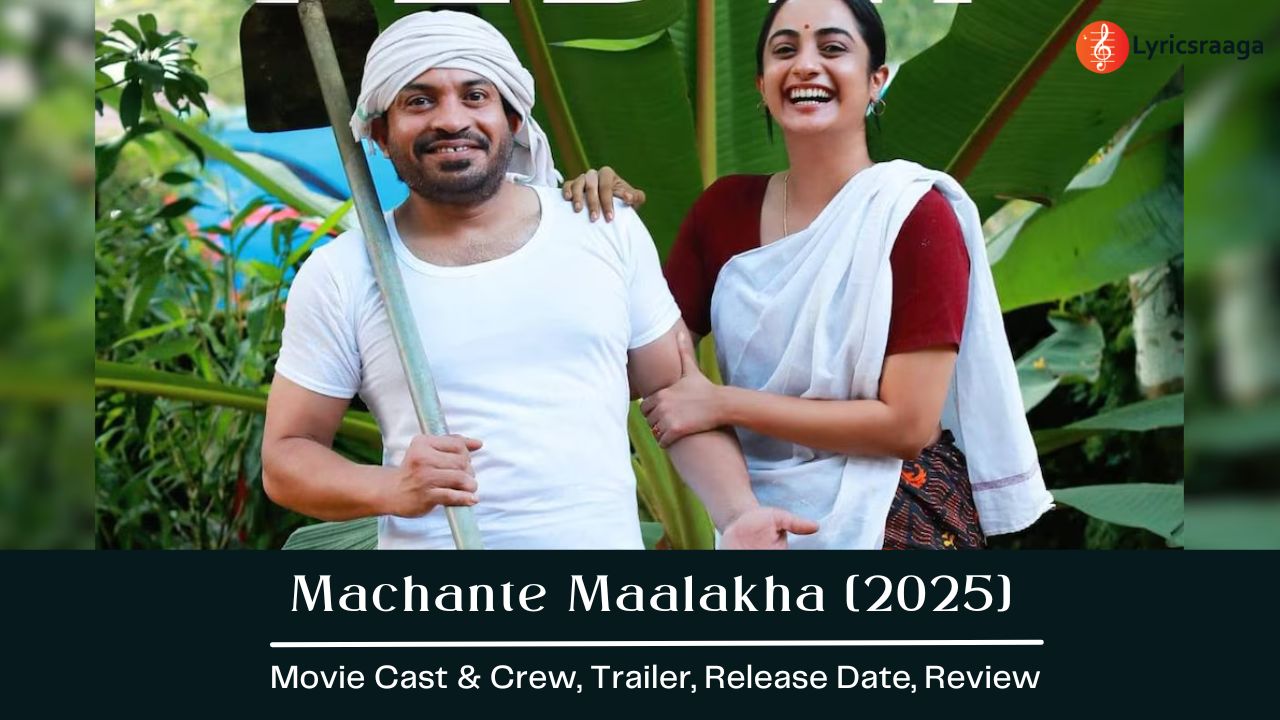 Machante Maalakha Movie Cast & Crew, Trailer, Release Date