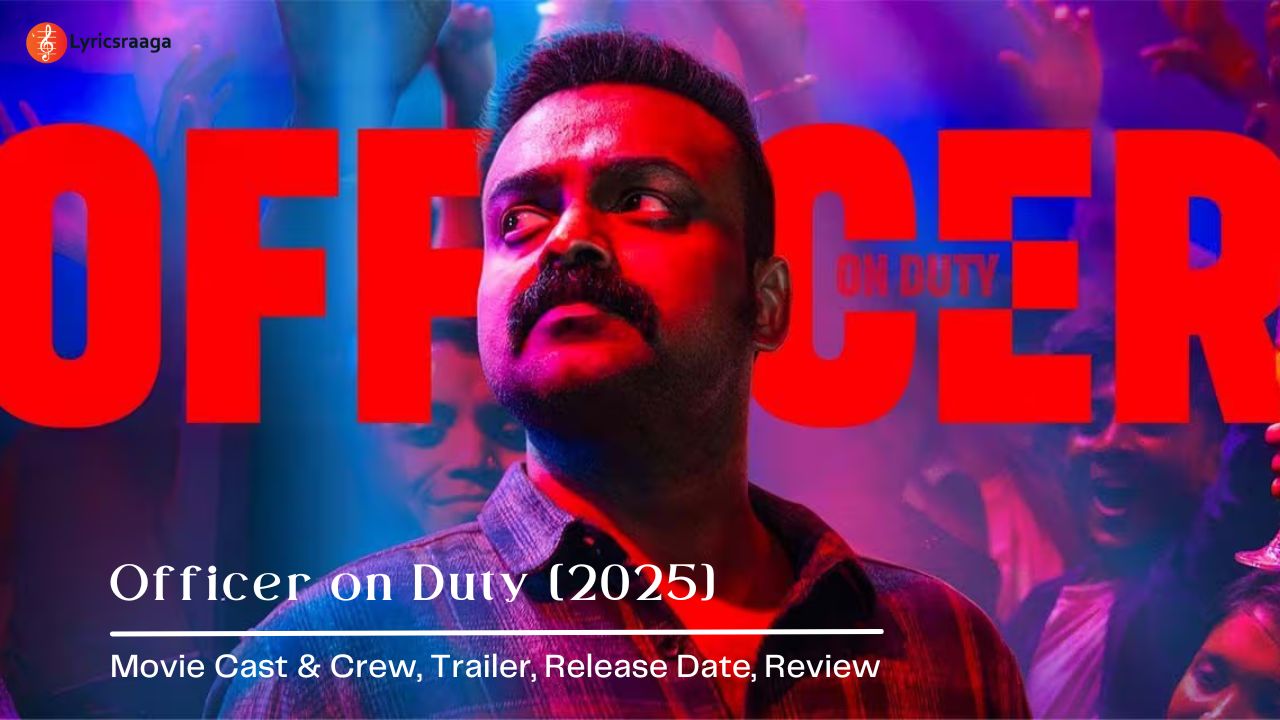 Officer on Duty Movie Cast & Crew, Trailer, Release Date