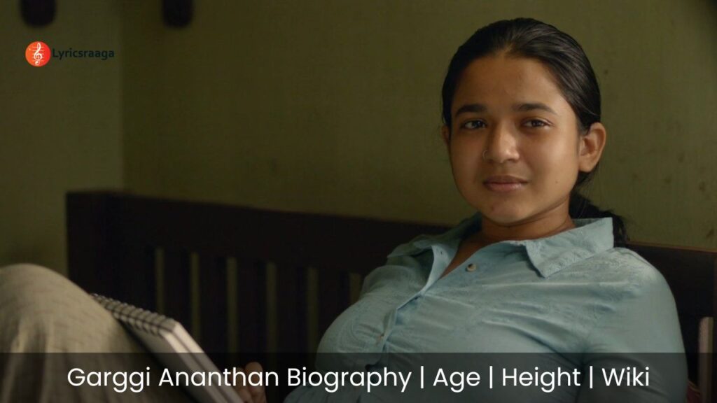Garggi Ananthan Biography | Age | Height | Relationship | Wiki