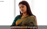 Aparna Balamurali Biography | Age | Height | Movies