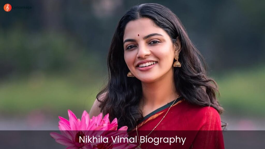 Nikhila Vimal Biography | Age | Height | Films