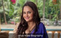 Aliya Naaz Biography | Age | Height | Web Series