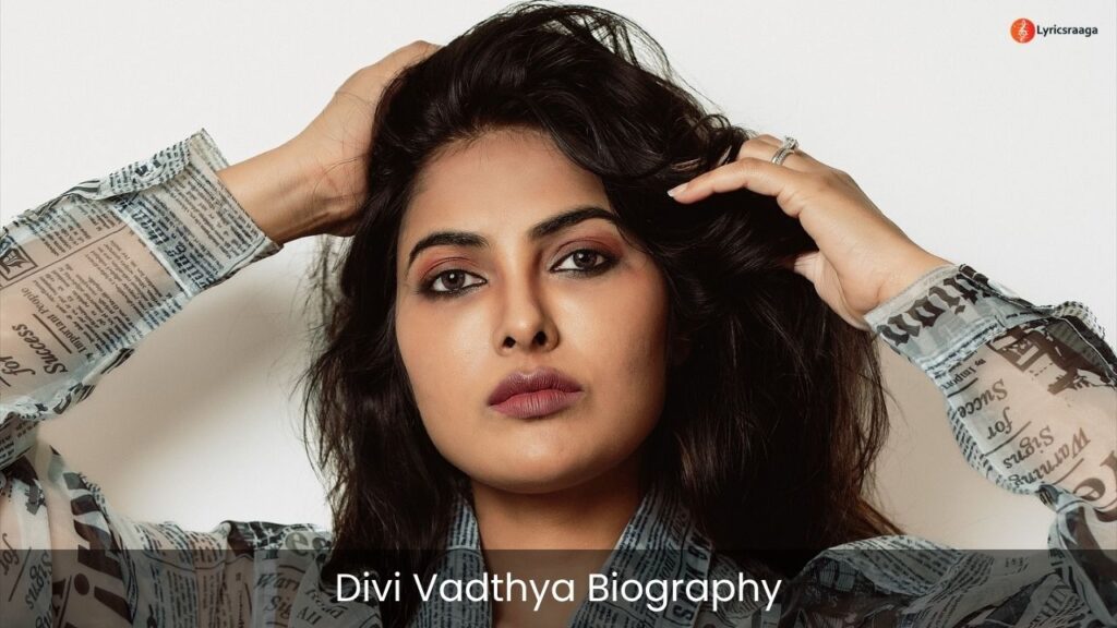 Divi Vadthya Biography | Age | Height | Movies