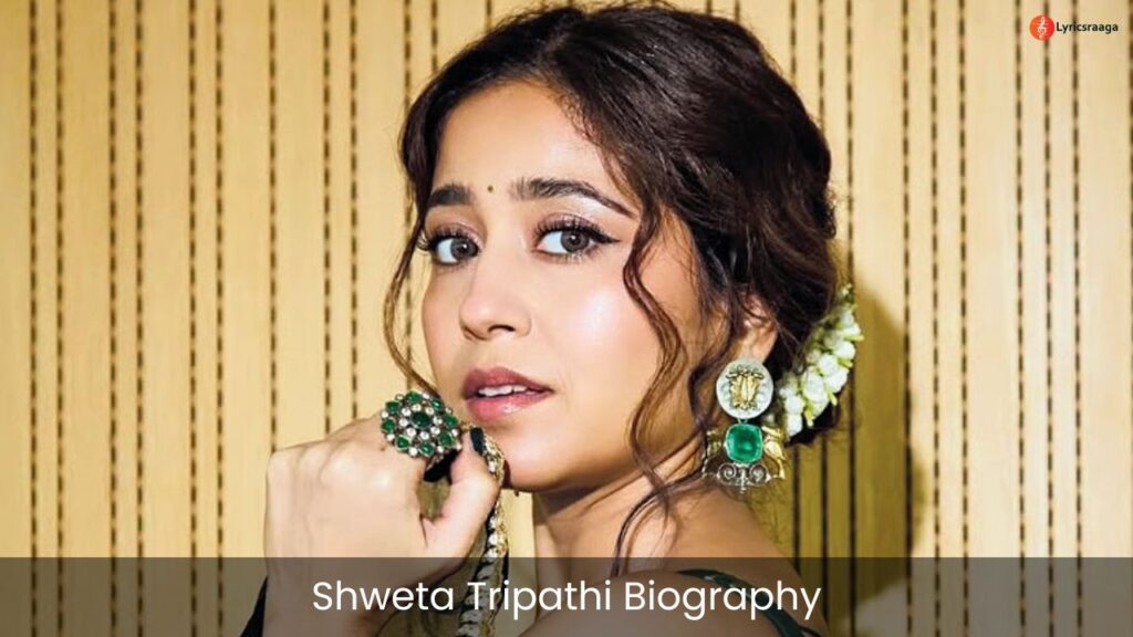 Shweta Tripathi Biography | Age | Husband | Movies