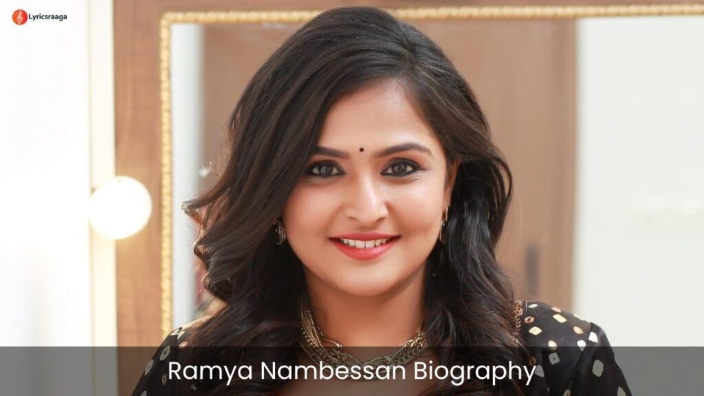 Ramya Nambessan Biography | Age | Height | Movies