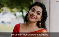 Shruti Ramachandran Biography | Age | Husband | Movies