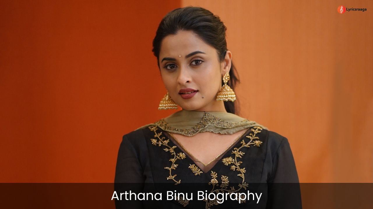 Arthana Binu Biography | Age | Height | Movies