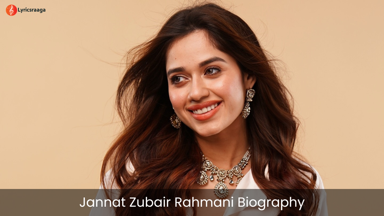 Jannat Zubair Rahmani Biography | Age | Height | Films